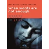 KNYGA Jane Harris When Words are not Enough