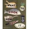 KNYGA Jane Hornby What to Cook and How to Cook It