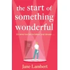 KNYGA Jane Lambert Start of Something Wonderful