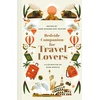 KNYGA Jane Mcmorland Hunter Bedside Companion for Travel Lovers, An anthology of intrepid journeys for every day of the year