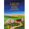 KNYGA Jane Mcmorland Hunter Nature Poem for Every Spring Evening