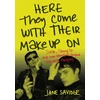 KNYGA Jane Savidge Here They Come With Their Make-Up On