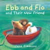 KNYGA Jane Simmons Ebb and Flo and Their New Friend