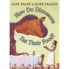 KNYGA Jane Yolen How Do Dinosaurs Eat Their Food?
