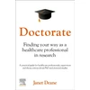 KNYGA Janet Deane Doctorate: Finding your Way as a Healthcare Professional in Research