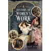 KNYGA Janet Few History of Women's Work