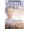 KNYGA Janette Oke Love Takes Wing