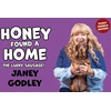 KNYGA Janey Godley Honey Found a Home