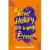 KNYGA Jaroslav Kalfar Brief History of Living Forever