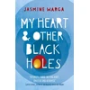 KNYGA Jasmine Warga My Heart and Other Juodas Holes