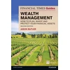 KNYGA Jason Butler Financial Times Guide to Wealth Management, The