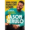 KNYGA Jason Derulo Sing Your Name Out Loud
