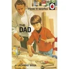 KNYGA Jason Hazeley How it Works: The Dad