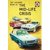 KNYGA Jason Hazeley Ladybird Book of the Mid-Life Crisis