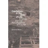KNYGA Jason W Moore Capitalism in the Web of Life, Ecology and the Accumulation of Capital