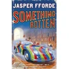 KNYGA Jasper Fforde Something Rotten