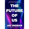 KNYGA Jay Ingram Future of Us