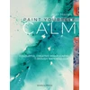 KNYGA Jean Haines Paint Yourself Calm