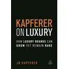 KNYGA Jean Nol Kapferer Kapferer on Luxury
