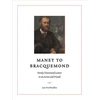KNYGA Jean Paul Bouillon Manet to Bracquemond:
