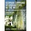 KNYGA Jean Paul Pallud German Command Headquarters in the West
