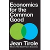 KNYGA Jean Tirole Economics for the Common Good