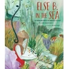 KNYGA Jeanne Harvey Else B. in the Sea