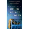 KNYGA Jeff Hoffmann Other People's Children
