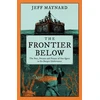 KNYGA Jeff Maynard Frontier Below