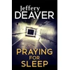 KNYGA Jeffery Deaver Praying for Sleep