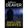 KNYGA Jeffery Deaver Shallow Graves