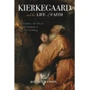 KNYGA Jeffrey Hanson Kierkegaard and the Life of Faith