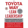 KNYGA Jeffrey K Liker Toyota Way to Lean Leadership: Achieving and Sustaining Excellence through Leadership Development