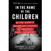 KNYGA Jeffrey L Rinek In the Name of the Children
