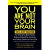 KNYGA Jeffrey M Schwartz You Are Not Your Brain