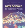 KNYGA Jeffrey S Saltz Data Science for Business With R