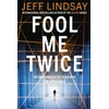 KNYGA Jeffry P Lindsay Fool Me Twice