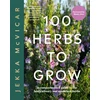 KNYGA Jekka Mcvicar 100 Herbs To Grow, A Comprehensive Guide To The Best Culinary And Medicinal Herbs