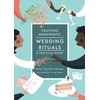 KNYGA Jeltje Gordon Lennox Crafting Meaningful Wedding Rituals