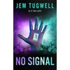 KNYGA Jem Tugwell NO SIGNAL