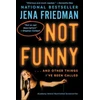 KNYGA Jena Friedman Not Funny