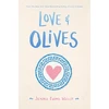 KNYGA Jenna Evans Welch Love &amp; Olives
