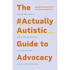 KNYGA Jenna Gensic #ActuallyAutistic Guide to Advocacy