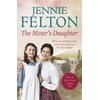 KNYGA Jennie Felton Miner's Daughter