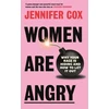 KNYGA Jennifer Cox Women Are Angry
