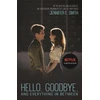 KNYGA Jennifer E Smith Hello, Goodbye, and Everything in Between