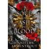 KNYGA Jennifer L Armentrout Soul of ASH and Blood, A Blood and ASH Novel