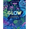 KNYGA Smith Glow, The wild wonders of bioluminescence