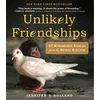 KNYGA Jennifer S Holland Unlikely Friendships