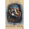 KNYGA Jennifer S Uglow Lunar Men